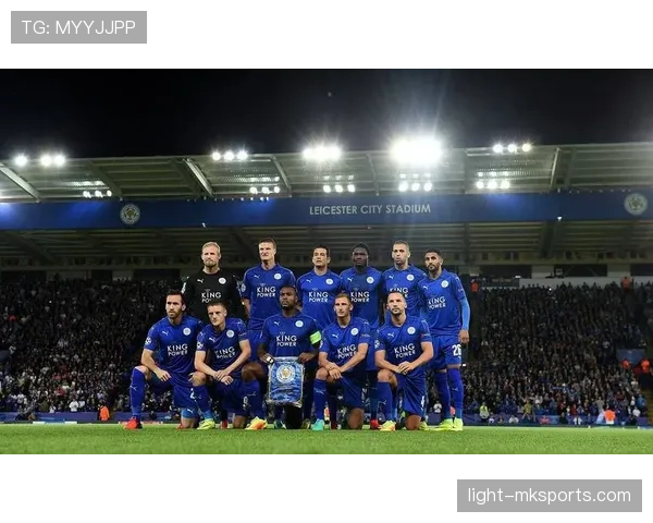 莱斯特城防线表现稳健，助力球队争取英超佳绩